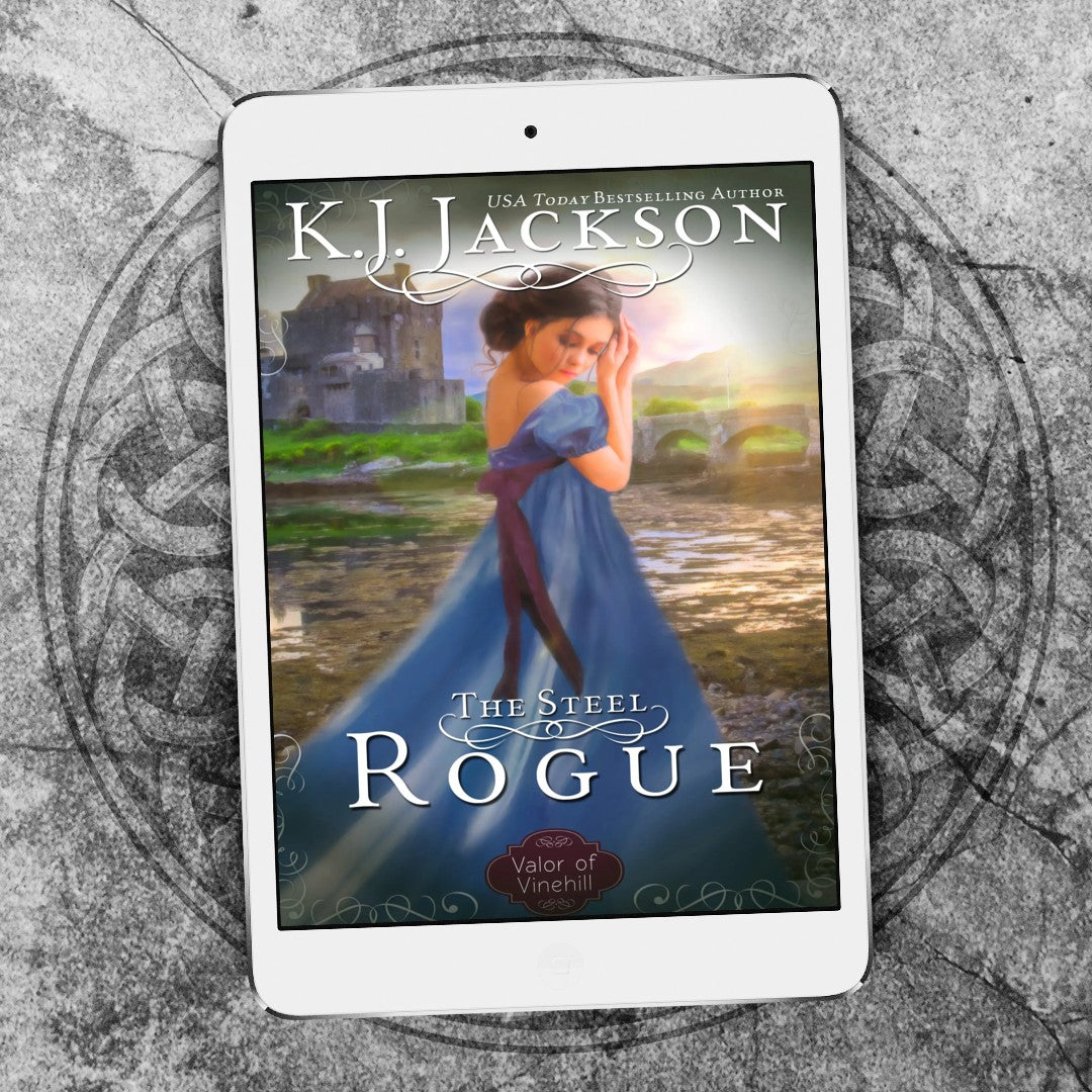 The Steel Rogue, A Valor of Vinehill Novel 3 (EBOOK)