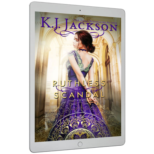 Ruthless Scandal by K.J. Jackson - Steamy Historical Regency Romance
