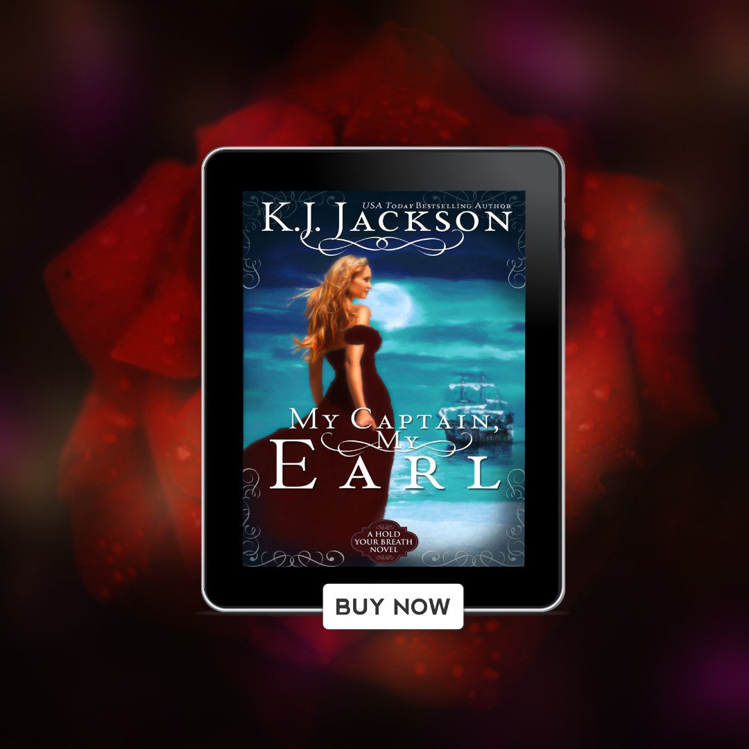 My Captain, My Earl, A Hold Your Breath Novel 3 (EBOOK)