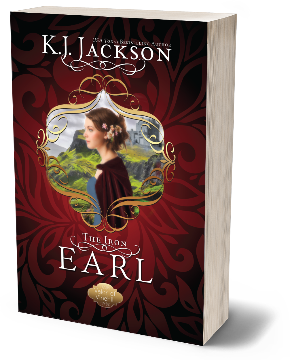 The Iron Earl, A Valor of Vinehill Novel 1 (SIGNED PAPERBACK)