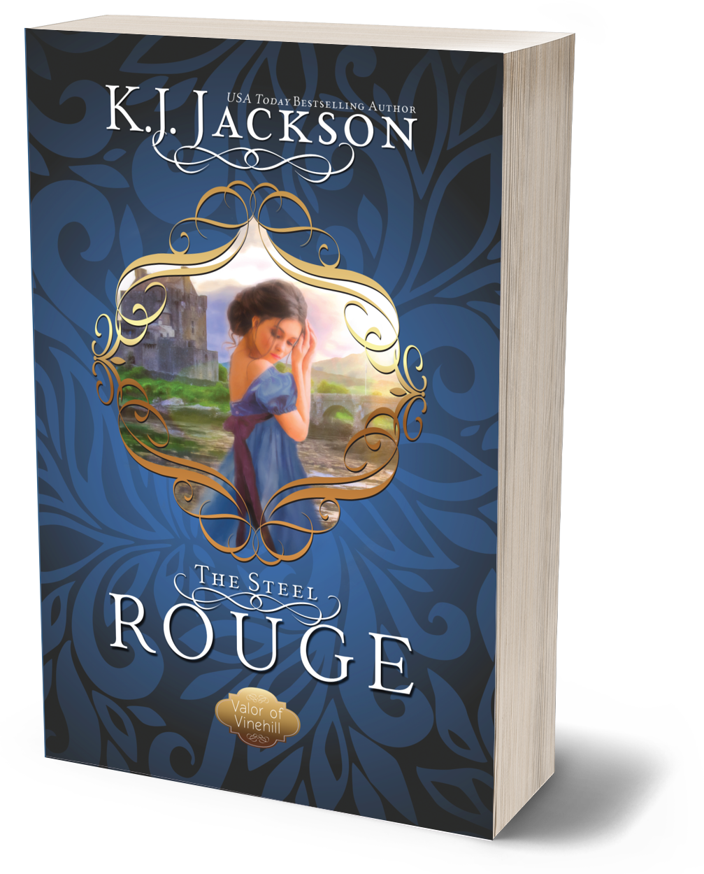 The Steel Rogue, A Valor of Vinehill Novel 3 (SIGNED PAPERBACK)